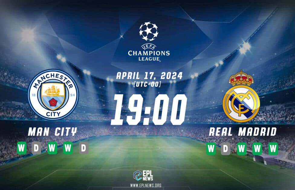 Манчестер Сити - Реал Мадрид - 17.04.2024